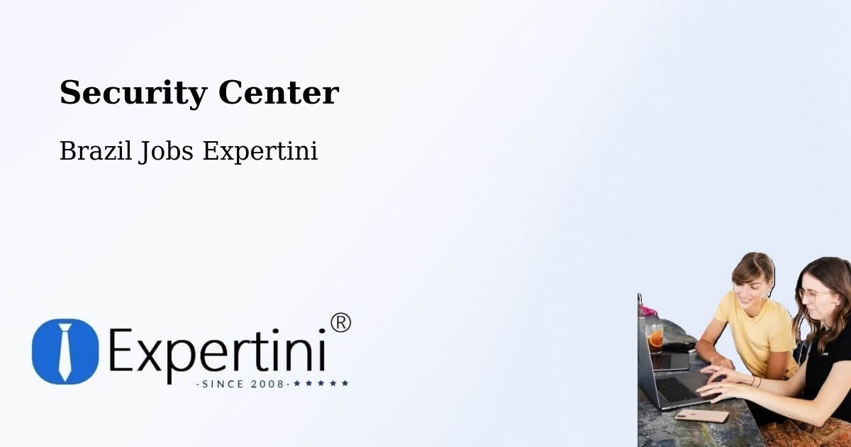 Security & Compliance – Jericó - Brazil Jobs Expertini