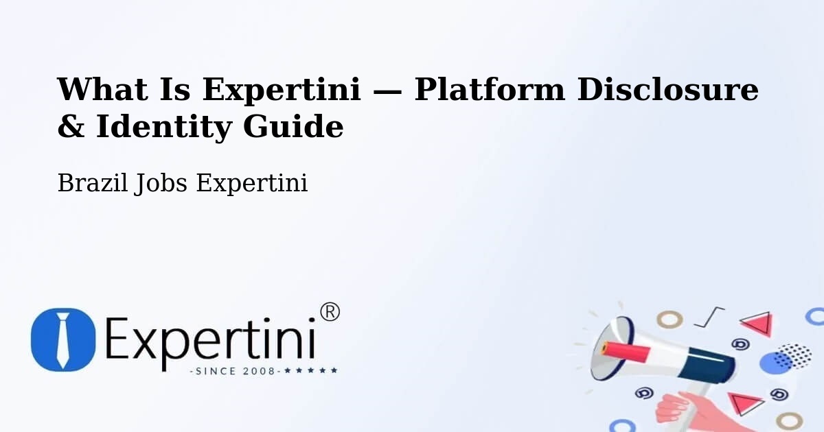 What Is Expertini — Platform Disclosure & Identity Guide – Jericó